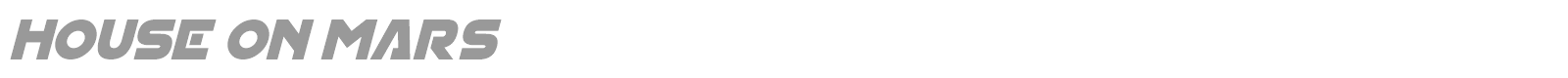 House On Mars font preview